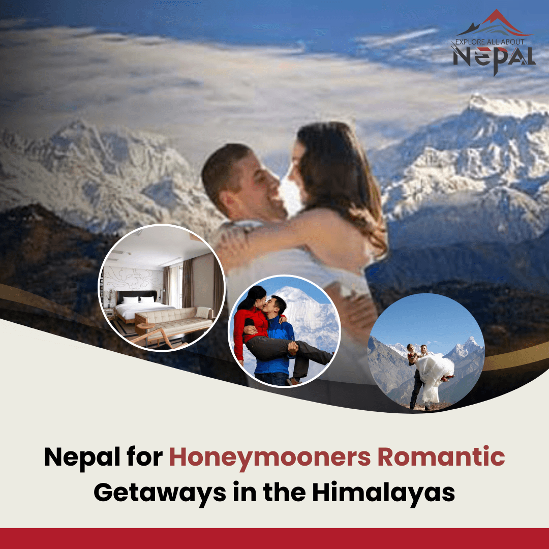 Nepal Romantic Gateways