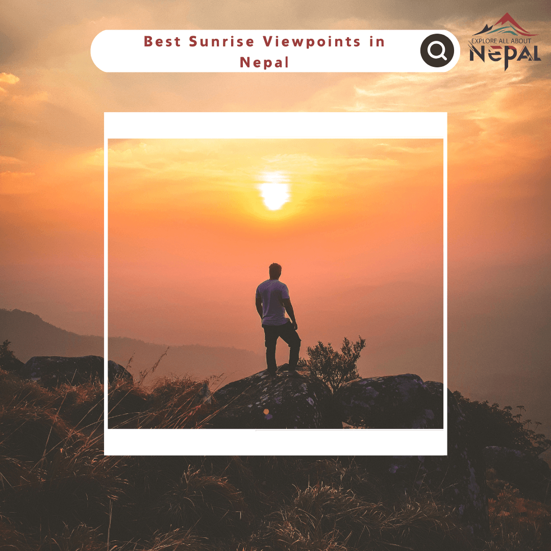 Sunrise Viewpoints in Nepal