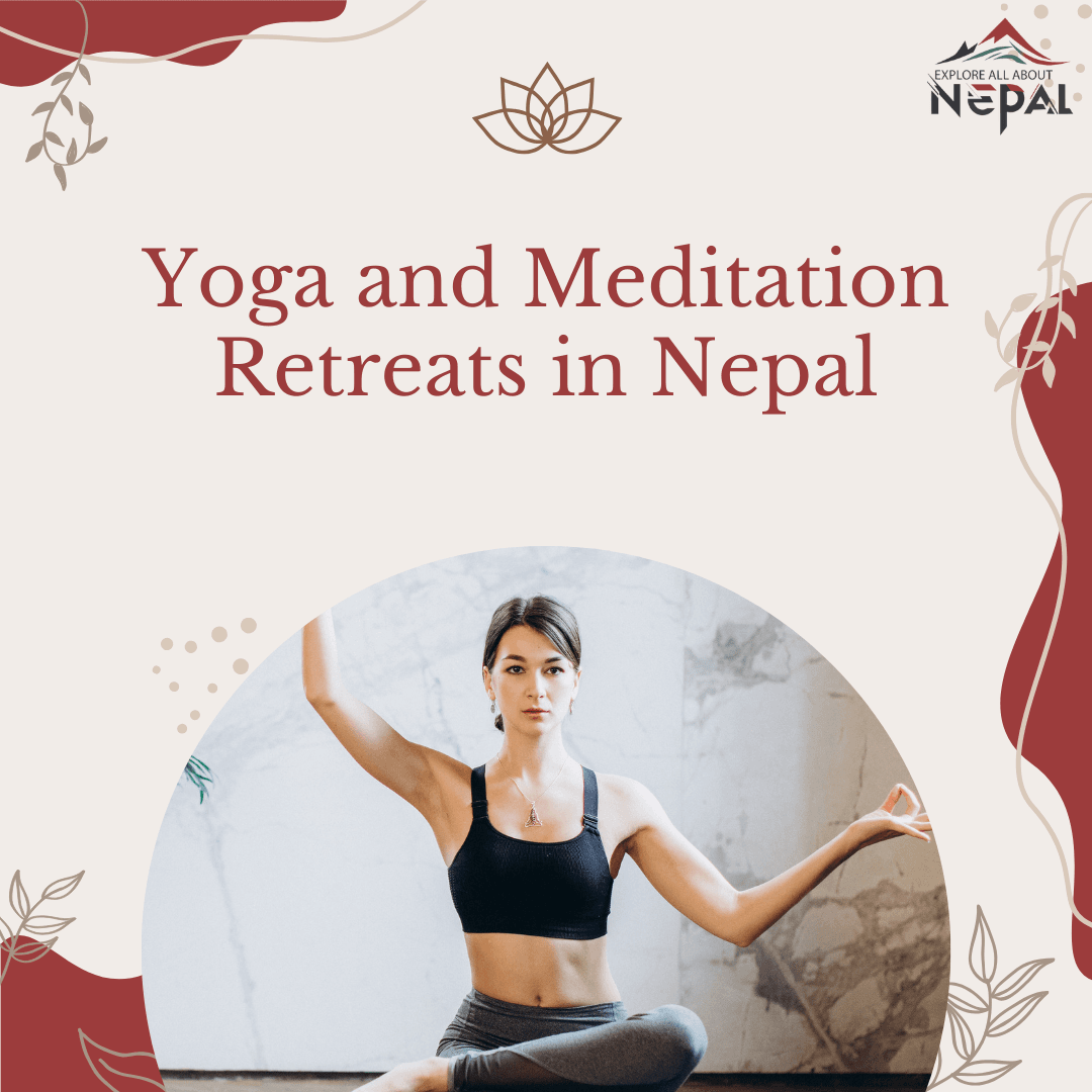 Yoga and Meditation Retreats in Nepal