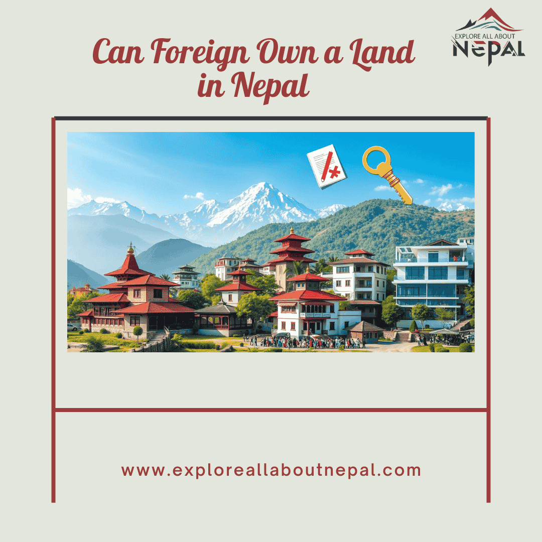 Can Foreign Own a Land in Nepal