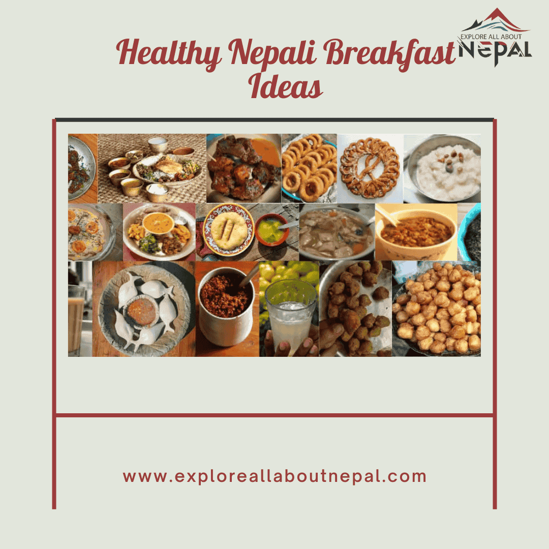 Healthy Nepali Breakfast Ideas