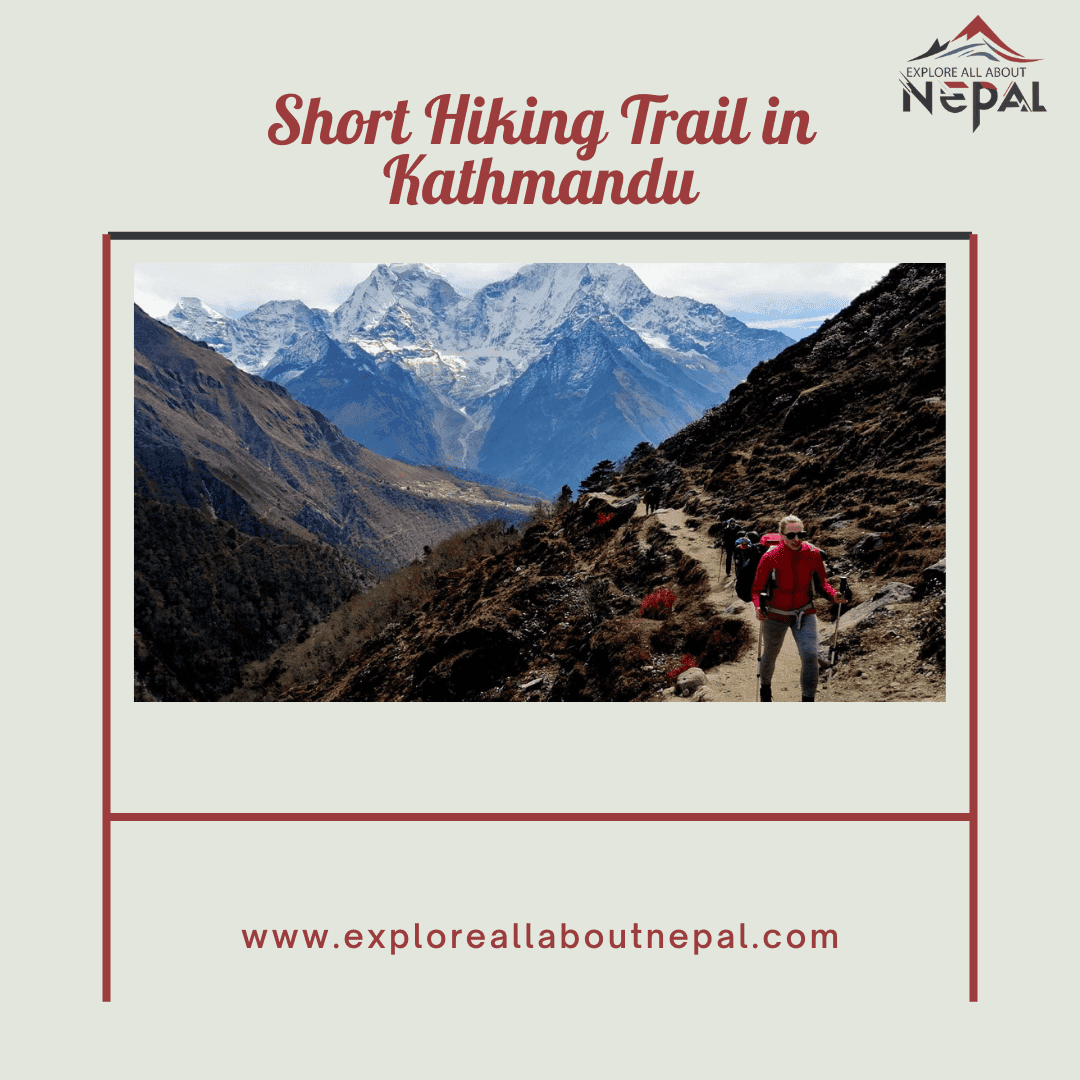 Short Hiking Trails in Kathmandu
