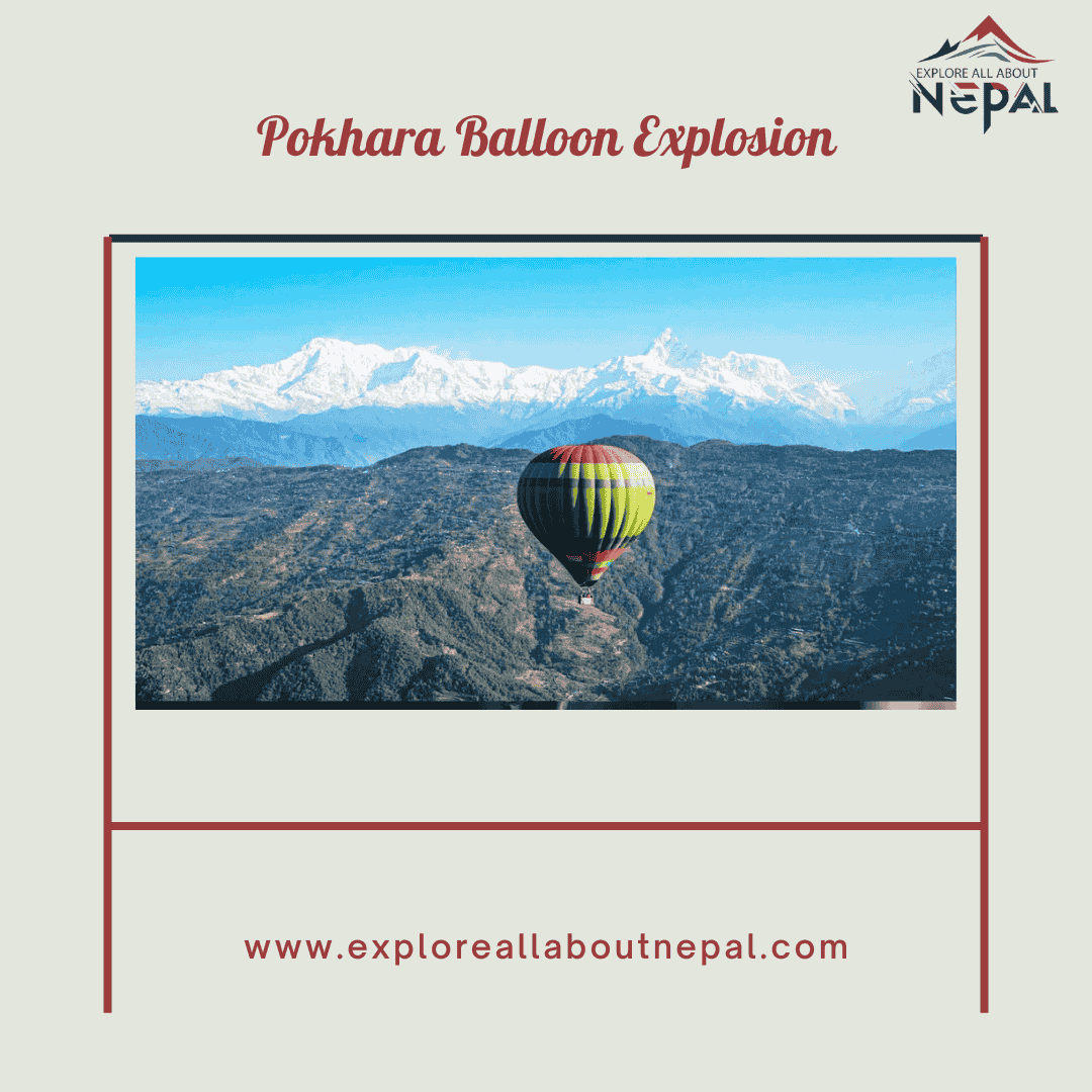 Pokhara Balloon Explosion