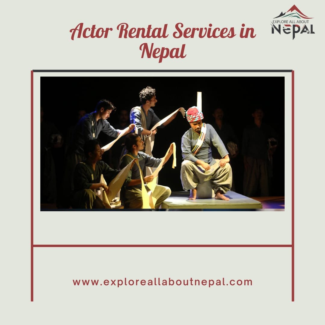 Actor Rental Services In Nepal