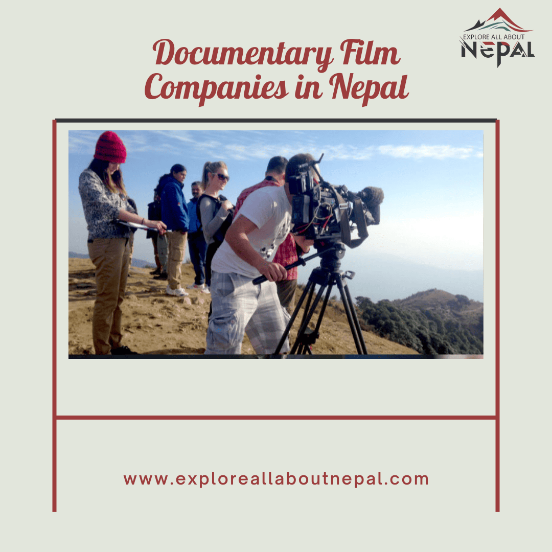 Documentary Film Companies in Nepal