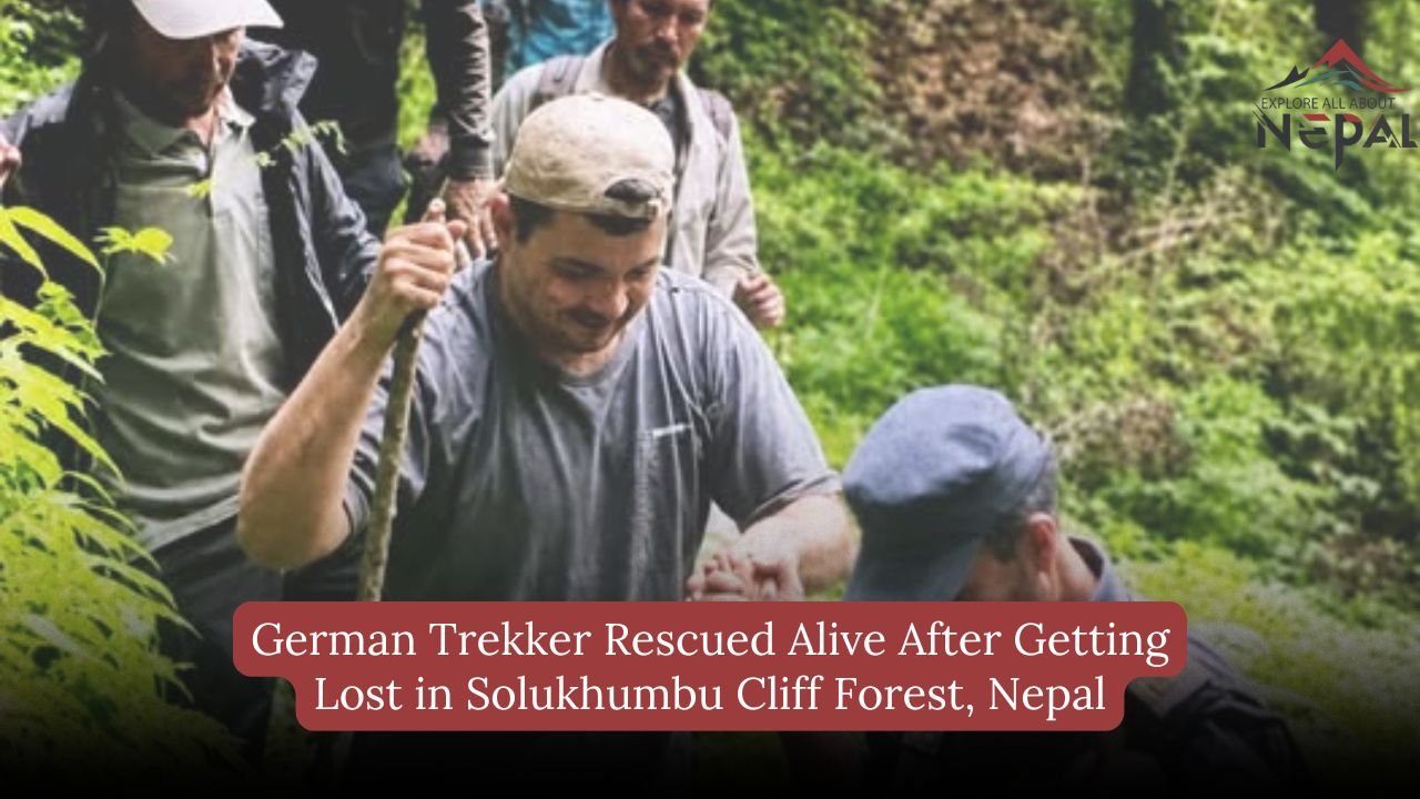 German Trekker Rescued Alive After Getting Lost in Solukhumbu Cliff Forest, Nepal